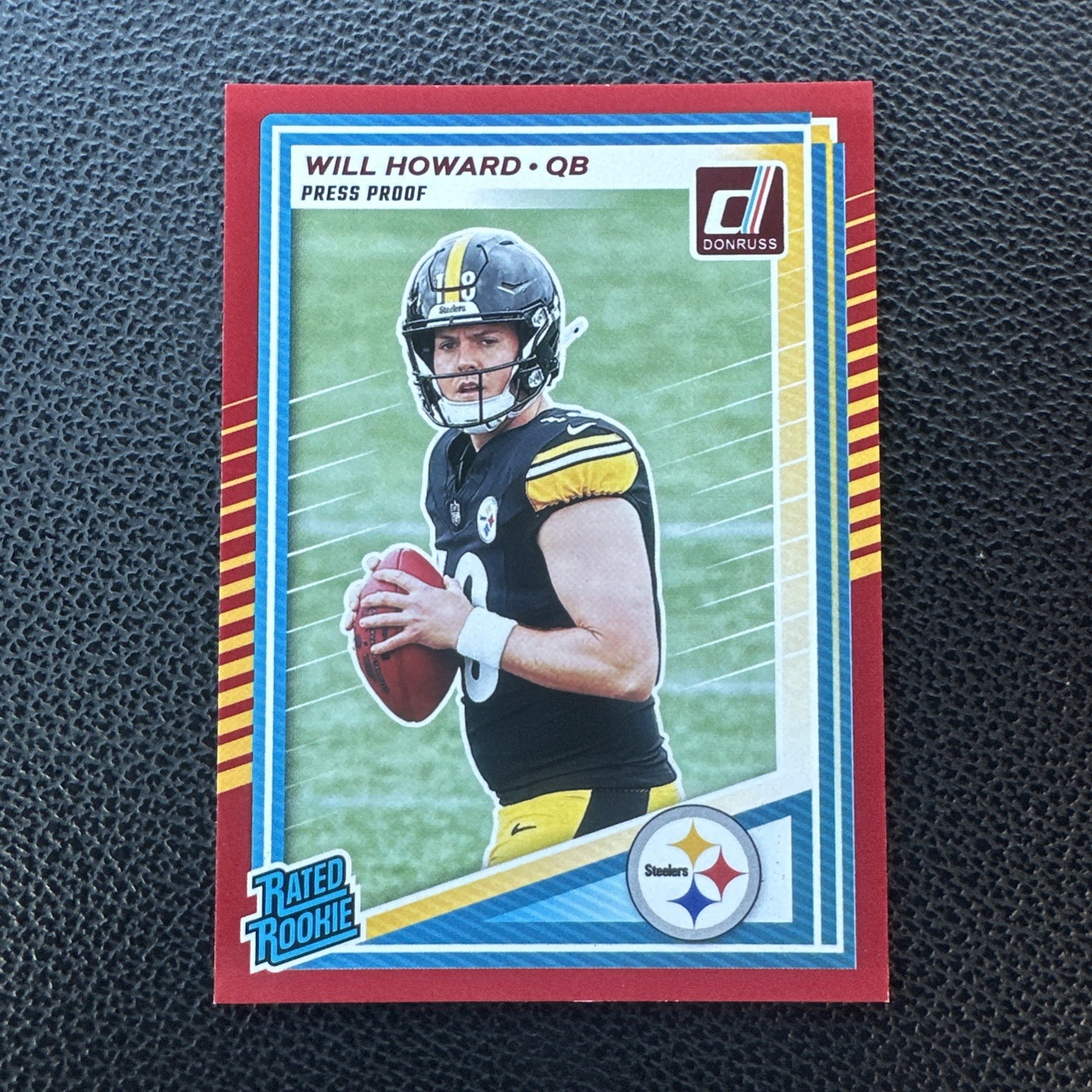 2025 Panini Donruss - Rated Rookie Will Howard #309 RED Press Proof RC Steelers