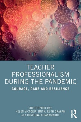 Christopher Day (u. a.) | Teacher Professionalism During the Pandemic | Buch