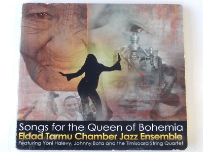Eldad Tarmu Chamber Jazz Ensemble - songs for the Queen of Bohemia - CD