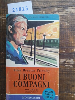 I buoni compagni vol. II - John Boynton Priestley