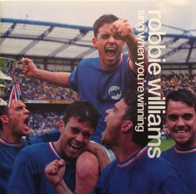Robbie Williams   Sing When You're Winning