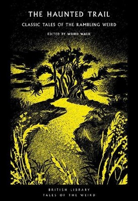 Weird Walk The Haunted Trail (Paperback) (UK IMPORT)