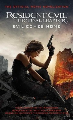 Tim Waggoner Resident Evil: The Final Chapter (The Official Movie  (Taschenbuch)