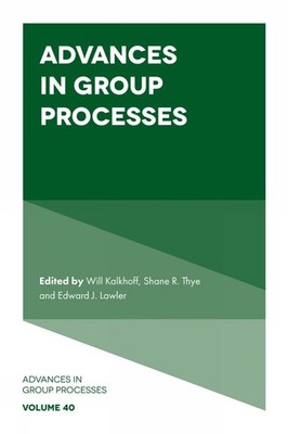 Advances in Group Processes by Will Kalkhoff Hardcover Book