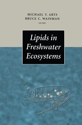 Michael T. Arts (u. a.) | Lipids in Freshwater Ecosystems | Taschenbuch (2012)
