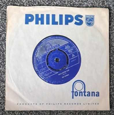 THE FARINAS (EARLY FAMILY) 7'' VINYL   YOU'D BETTER STOP   V.GOOD  Fontana 1964  