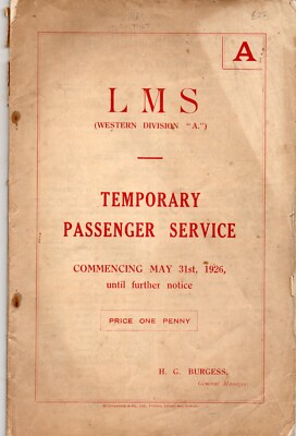LMS - Western Division A- Temporary Passenger Service from May 31st 1926