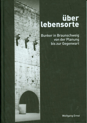 Bunker in Braunschweig   von Wolfgang Ernst