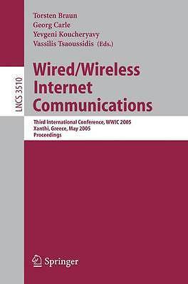 Wired/Wireless Internet Communications: Third International Conference, WWIC 20