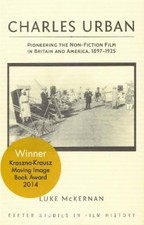 Luke McKernan Charles Urban (Taschenbuch) Exeter Studies in Film History