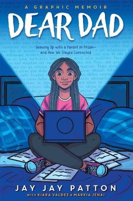 Antoine Patton  Dear Dad: Growing Up with a Parent in Prison and H (Taschenbuch)