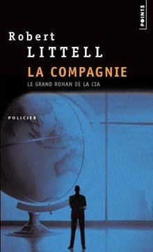 La compagnie : le grand roman de la CIA  von Littel... | Buch | Zustand sehr gut
