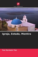 Yao Germain Yao | Igreja, Estado, Mentira | Taschenbuch | Portugiesisch (2022)