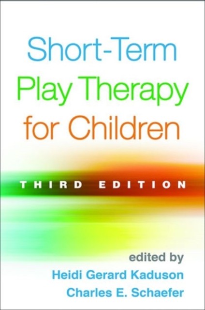 ShortTerm Play Therapy for Children Third by Heidi Gerard Kaduson PAPERBACK