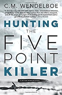 Hunting The Five Point Killer Taschenbuch C. M. Wendelboe