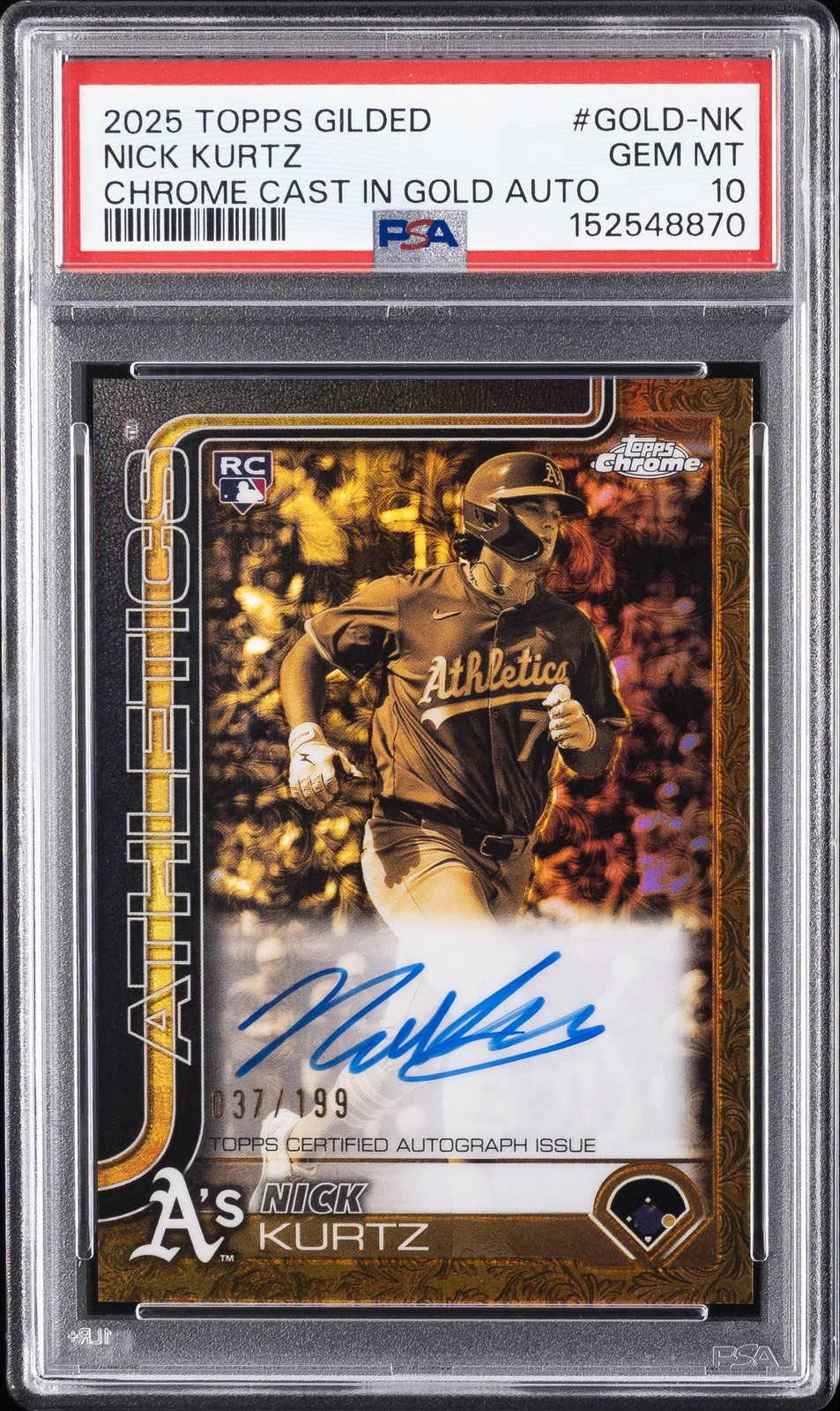 TOPPS GILDED COLLECTION TOPPS CHROME CAST IN GOLD AUTOS NICK KURTZ 37/199 PSA 10 view 1