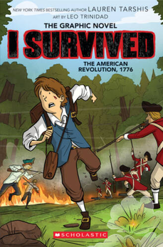 I Survived the American Revolution, 1776 (I Survived Graphic Novel 8) (I - GOOD
