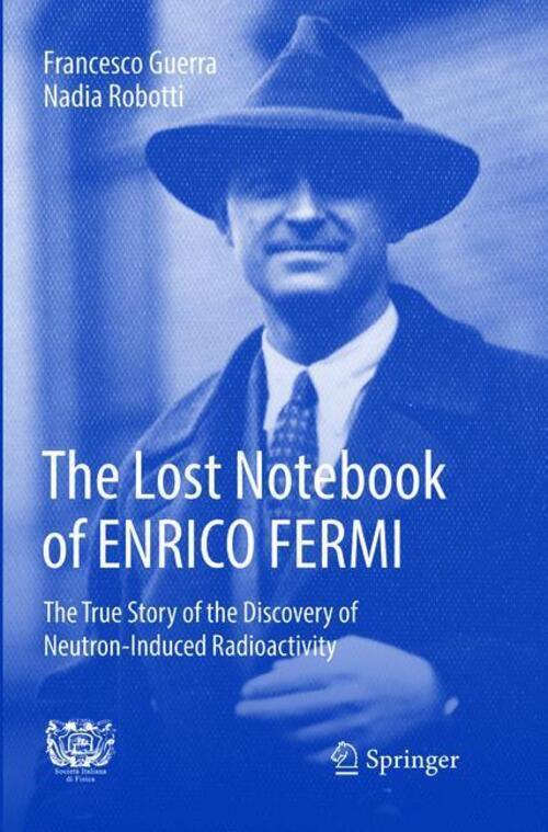 Thumbnail - The Lost Notebook Of Enrico Fermi | Nadia Robotti (u. A.) |