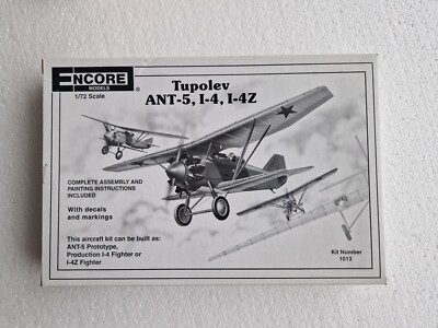 ENCORE 1/72 Tupolev ANT-5, I-4, I-4Z