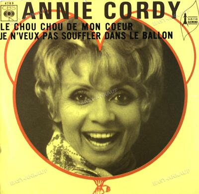 Annie Cordy - Le Chou Chou De Mon Coeur / Je N'veux Pas Souffler Dans 7in .