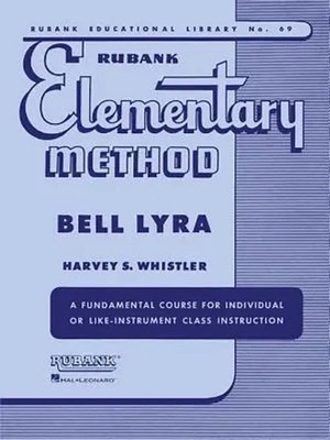 Rubank Elementary Method - Bell Lyra | Harvey S Whistler | Englisch | Buch
