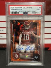 John Mateer 2025 Bowman Chrome University Sapphire Orange Auto #/25 PSA 9 MINT