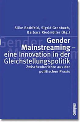 Gender Mainstreaming - eine Innovation in der Gleichstellungspolitik
