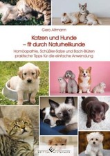 Katzen und Hunde – fit durch Naturheilkunde