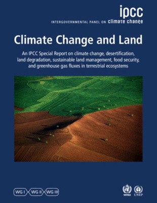 Climate Change and Land: IPCC Special Report on Climate Change,