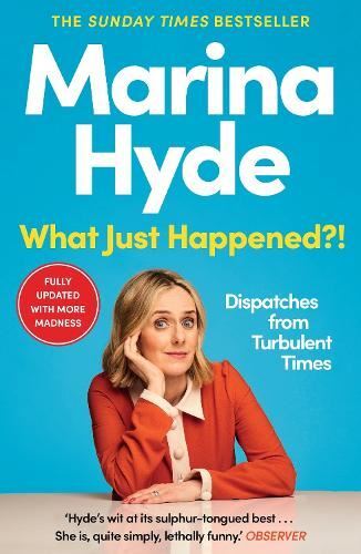 What Just Happened?! Marina  Hyde Paperback Like New