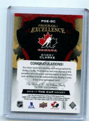 2016-17 The Cup Program of Excellence Autographs #POE-BC Bobby Clarke 1/10 - Picture 2 of 2