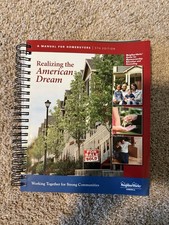 Realizing the American Dream, A Manual for Ho...