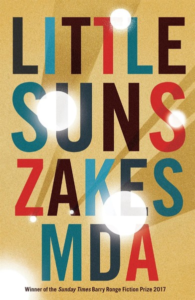 Little Suns | Zakes Mda | Englisch | Taschenbuch | Kartoniert / Broschiert-image