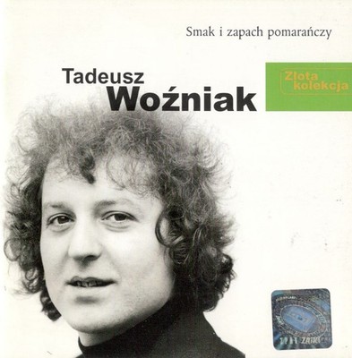 TADEUSZ WOZNIAK - SMAK/ ZAPACH POMARRANCZY - IMPORT CD