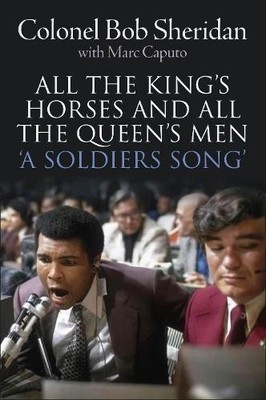 Colonel Bob Sheridan Marc All the King's Horses and All the Queen (Taschenbuch)