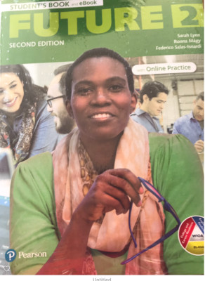 FUTURE 2  SECOND EDITION STUDENT'S BOOK AND WORKBOOK with Online Practice