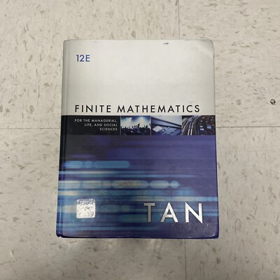 Finite Mathematics for the Managerial, Life, and Social Sciences