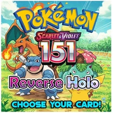 Pokemon Scarlet & Violet 151: Choose Your Reverse Holo Cards - NM