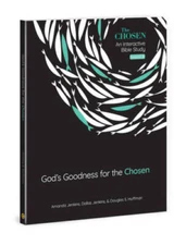 Gods Goodness for the Chosen: An Interactive Bible Study Season 4 (Volum - GOOD
