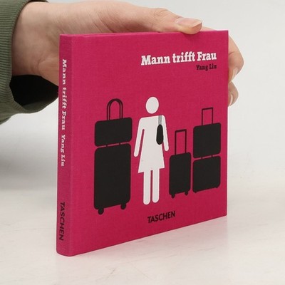 Mann trifft Frau  |  Yang Liu