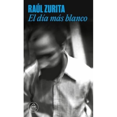 El d�a m�s blanco (Mapa de las lenguas) - Spanish Language Paperback NEW Ra�l Zu