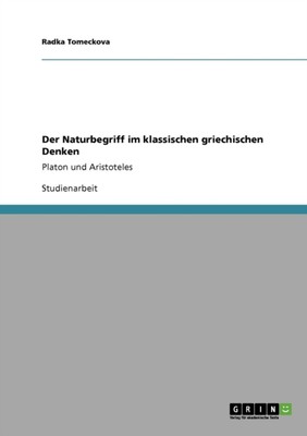 Tomeckova - Der Naturbegriff im klassischen griechischen Denken Platon - X555z