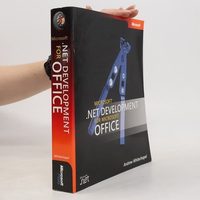 Microsoft  .NET Development for Microsoft Office  |  Andrew Whitechapel