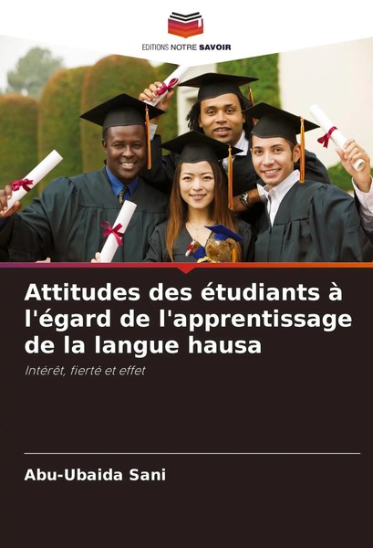 Abu-Ubaida Sani | Attitudes Des éTudiants à L'éGard De L'apprentissage De La...-image
