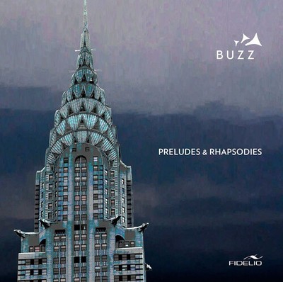 Liszt / Buzz - Preludes & Rhapsodies [New CD]