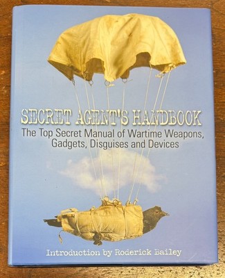Secret Agent's Handbook Manual of Weapons, Gadgets, Disguises (2009 Hardcover)