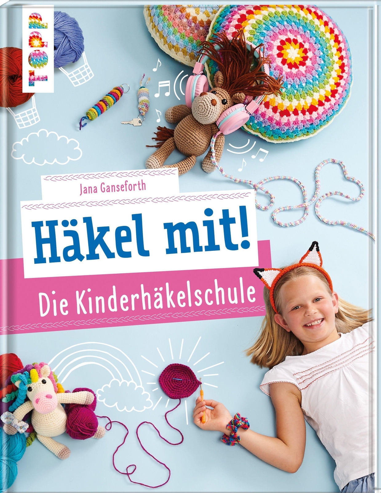 Thumbnail - Häkel Mit Die Kinderhäkelschule | Jana Ganseforth | Buch | 128 S. |