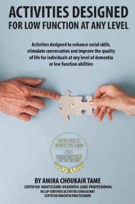 Amira C Tame Activities Designed For Low Function At Any level (Taschenbuch)