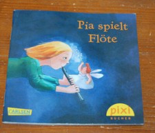 Sonder-Pixi Buch Adventskalender 2013: Pia spielt Flöte
