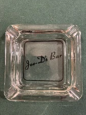 Vintage Joe-D’s Bar Glass Ashtray